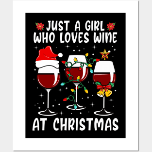 Just A Girl Who Loves Wine At Christmas Posters and Art